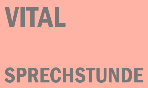 Vital Sprechstunde